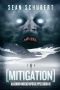 [Alaskan Undead Apocalypse 03] • Mitigation